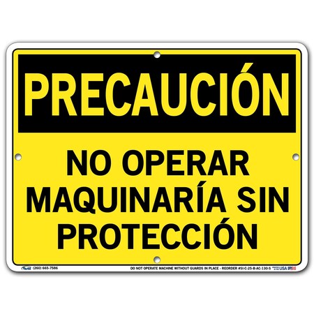 Vestil Aluminum Composite Sign, 9-1/2" Height, 12-1/2" Width, Aluminum Composite, Rectangle, Spanish SI-C-25-B-AC-130-S